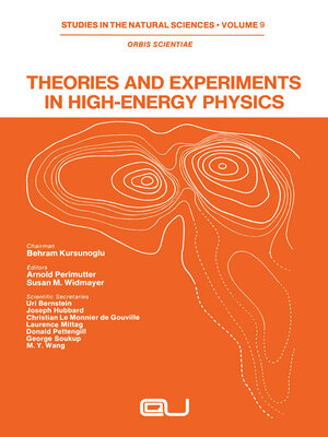 cover image of Theories and Experiments in High-Energy Physics